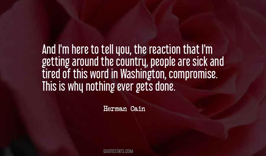 Herman Cain Quotes #1048197