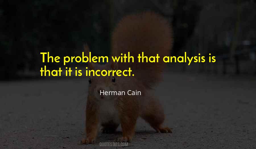 Herman Cain Quotes #1064322