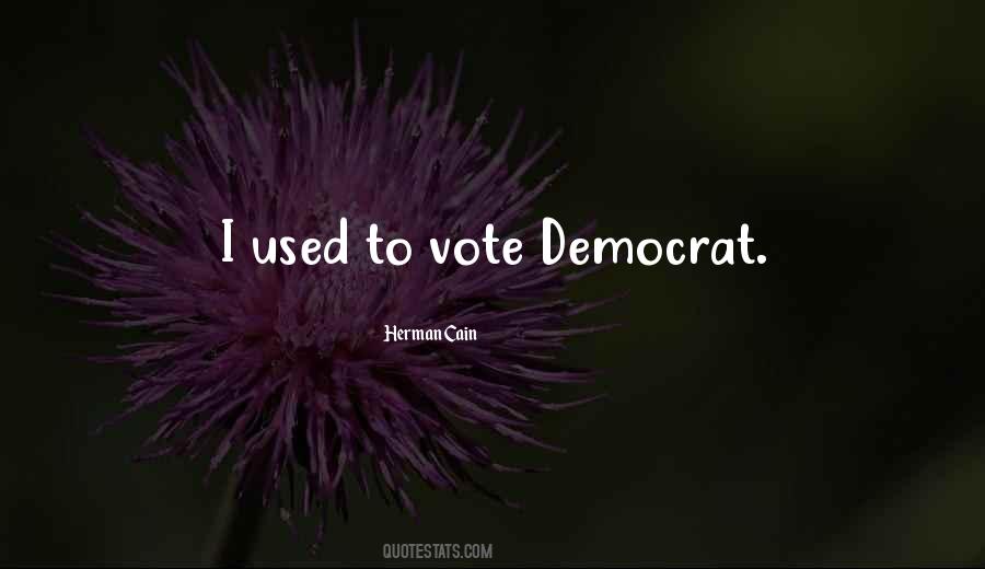 Herman Cain Quotes #1294619