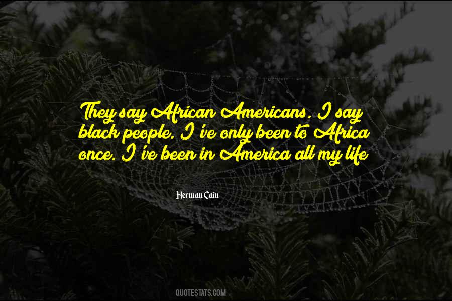Herman Cain Quotes #1295834