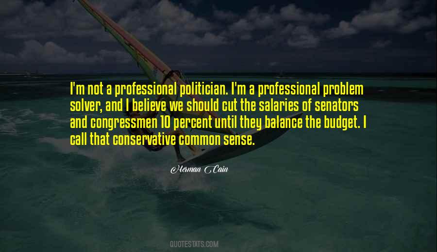 Herman Cain Quotes #1450316