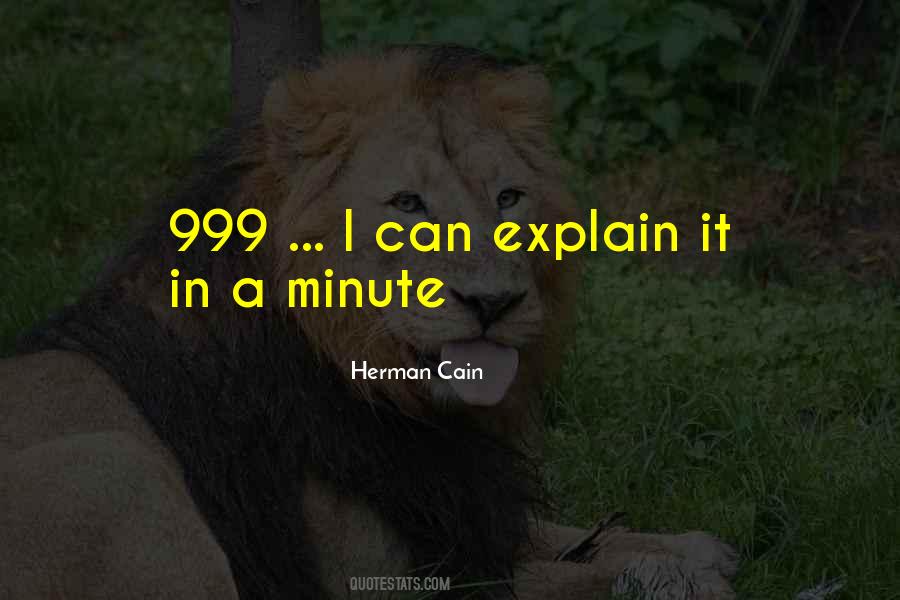 Herman Cain Quotes #1464954