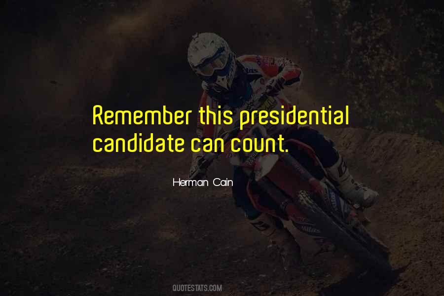 Herman Cain Quotes #1511950