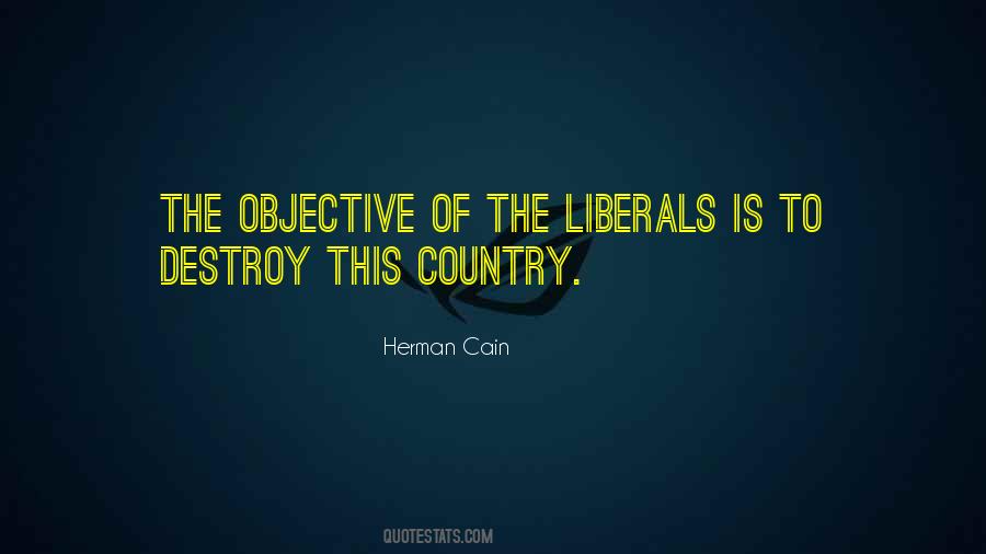 Herman Cain Quotes #1582692