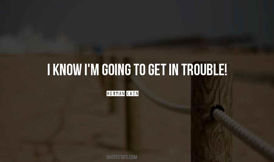 Herman Cain Quotes #1652425
