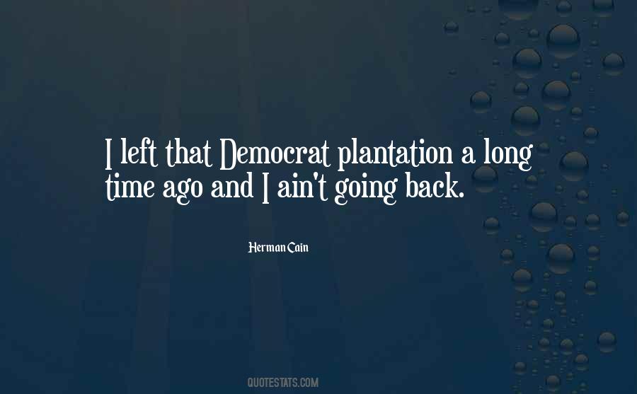 Herman Cain Quotes #301481