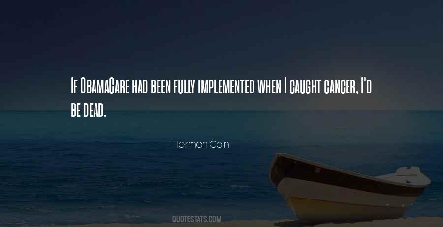 Herman Cain Quotes #332941