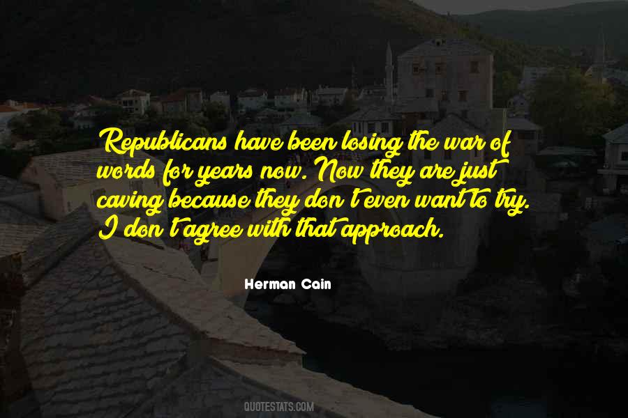Herman Cain Quotes #835864