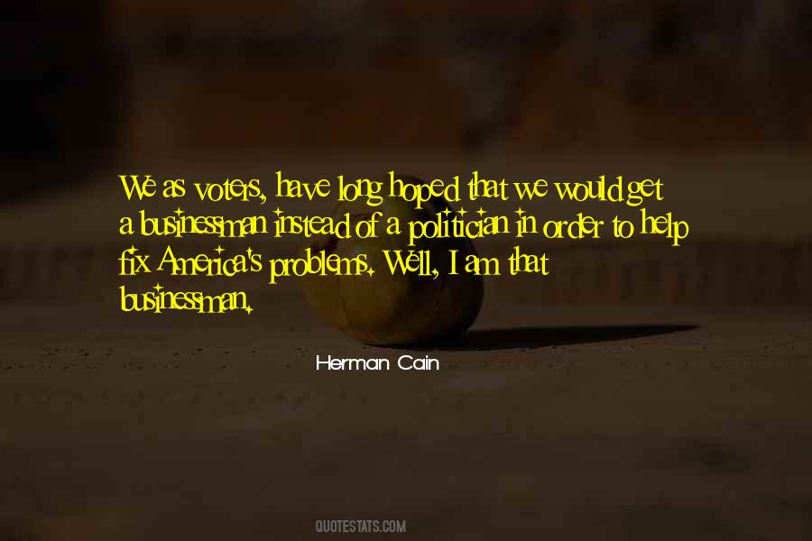 Herman Cain Quotes #868452