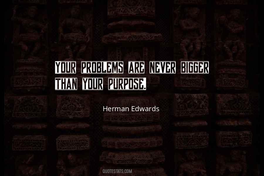 Herman Edwards Quotes #1069913