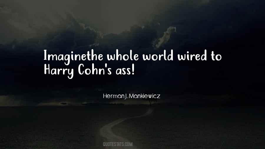 Herman J. Mankiewicz Quotes #1743207