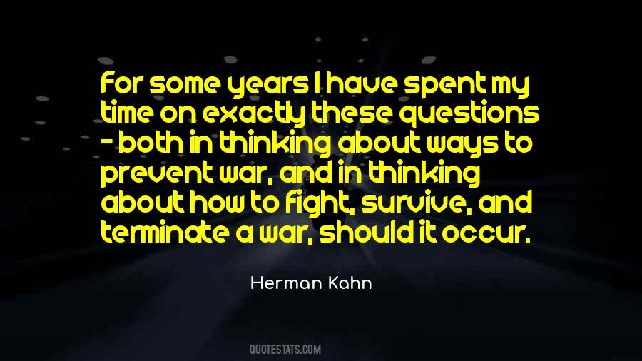 Herman Kahn Quotes #1392423