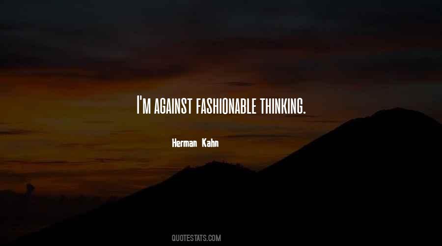 Herman Kahn Quotes #226752