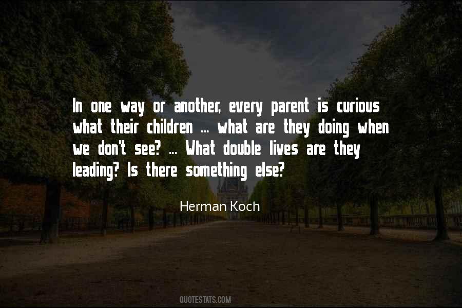 Herman Koch Quotes #417045