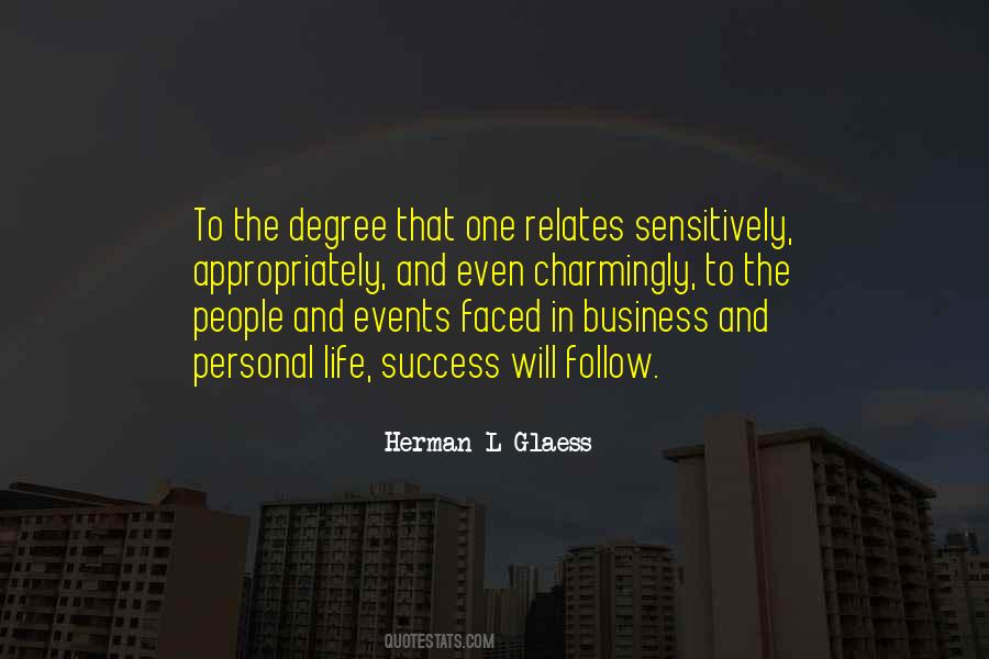 Herman L Glaess Quotes #11567