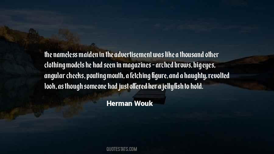 Herman Wouk Quotes #22315