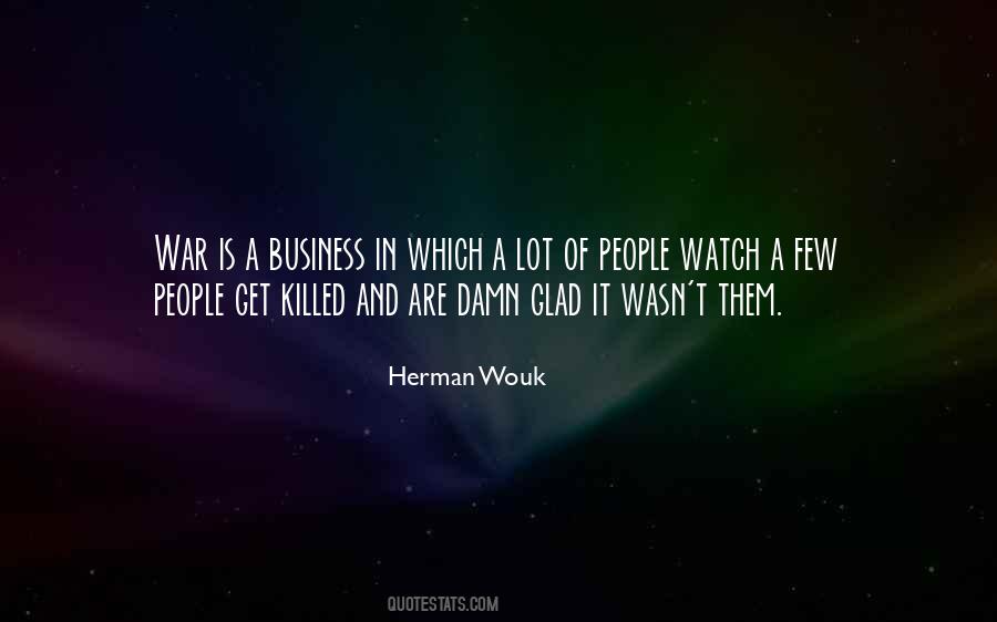Herman Wouk Quotes #375109