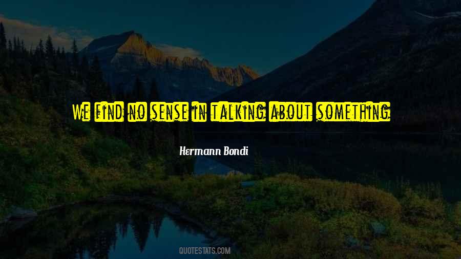 Hermann Bondi Quotes #702843