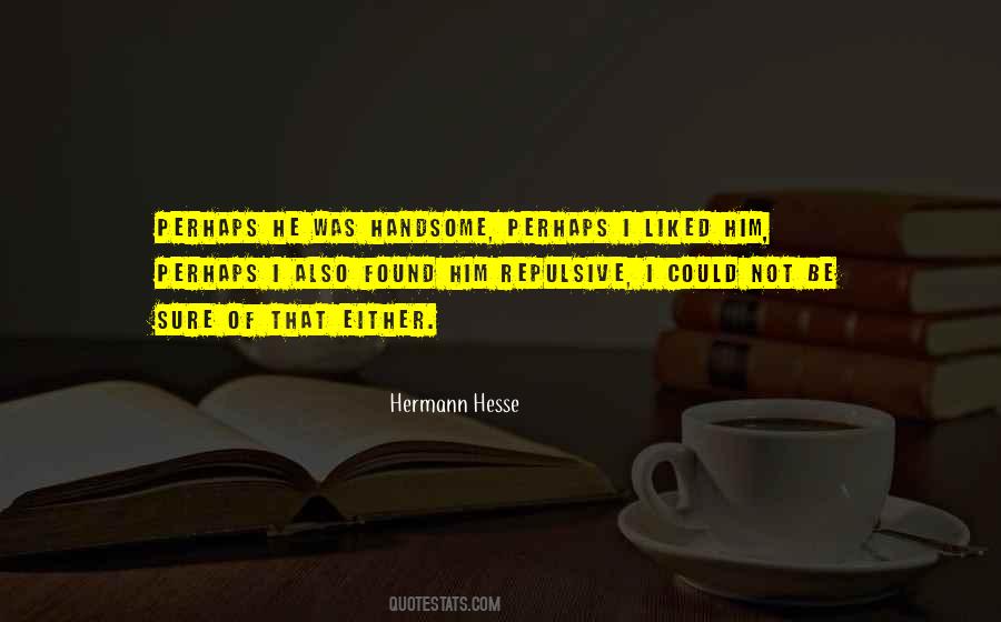Hermann Hesse Quotes #1218134