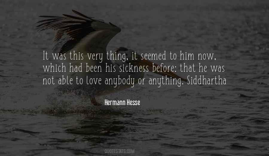 Hermann Hesse Quotes #1239389