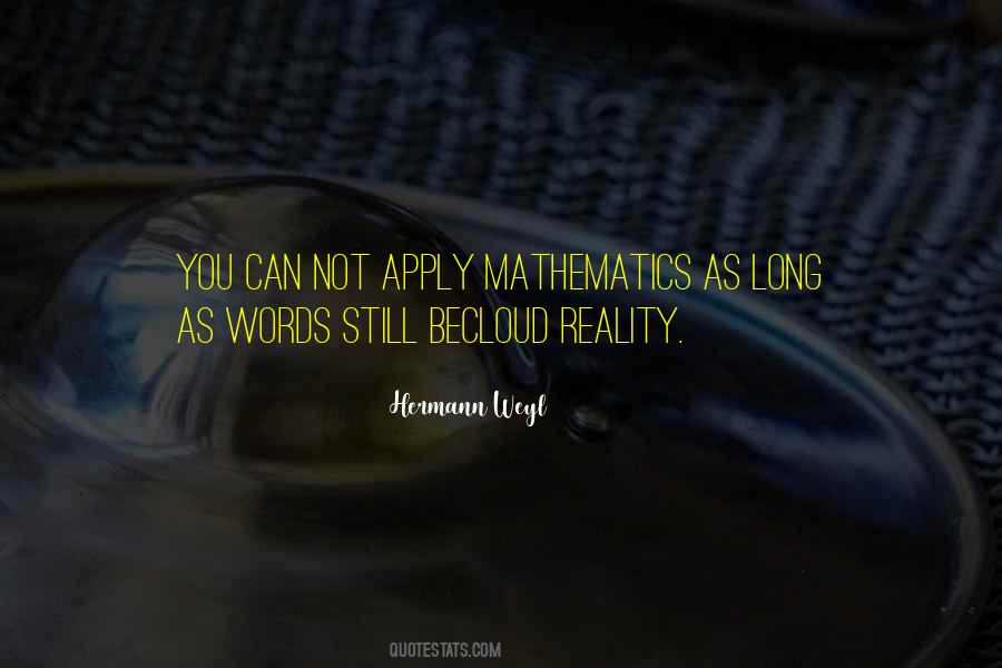 Hermann Weyl Quotes #1430256