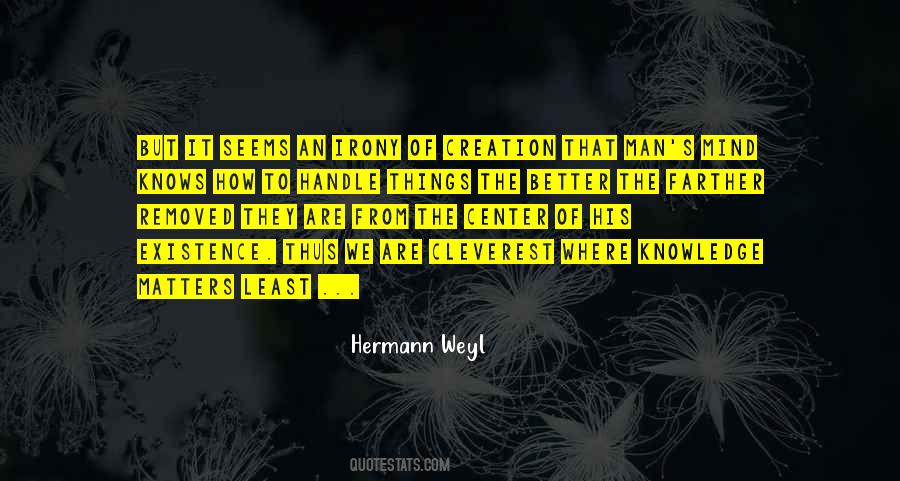 Hermann Weyl Quotes #1442320