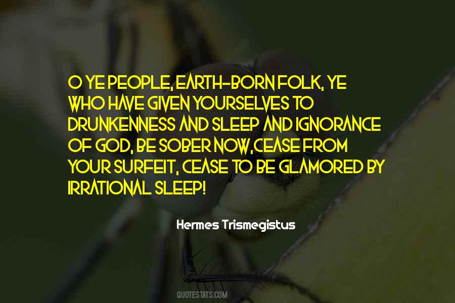 Hermes Trismegistus Quotes #219701