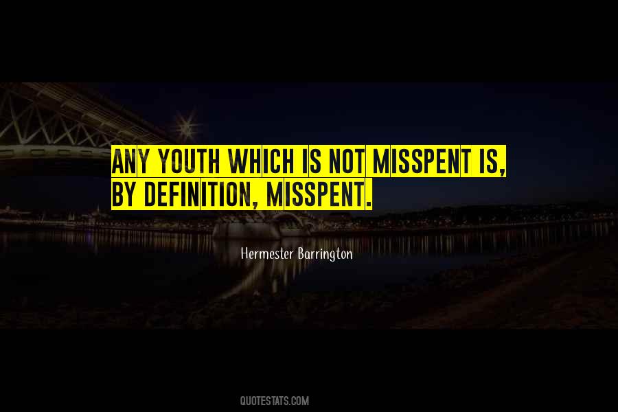 Hermester Barrington Quotes #1366106