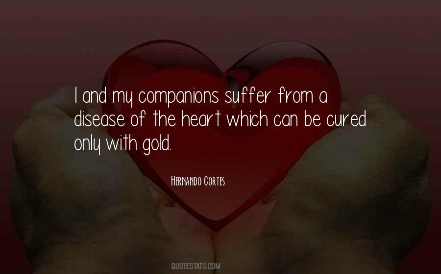 Hernando Cortes Quotes #1284417