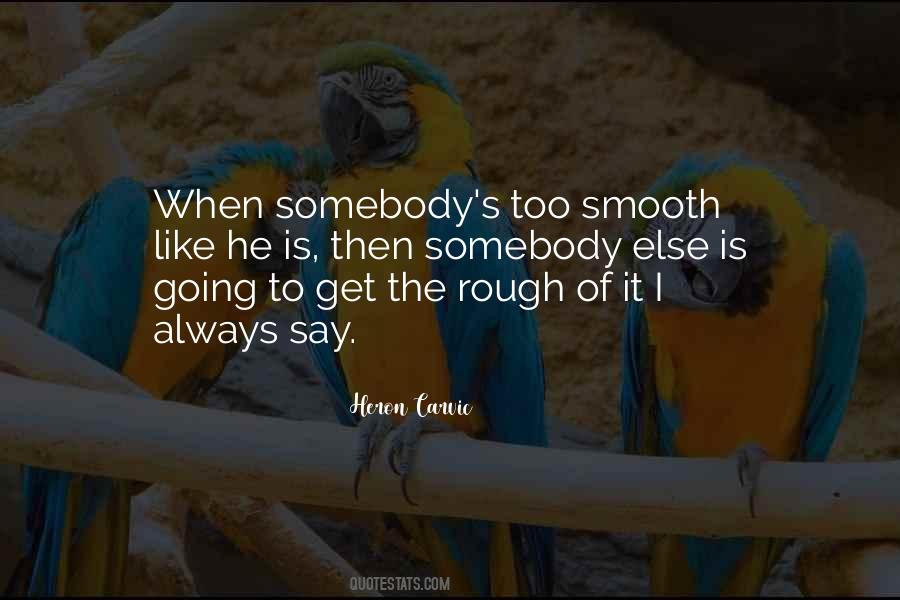 Heron Carvic Quotes #1764282