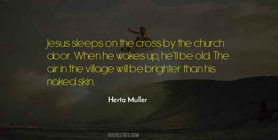 Herta Muller Quotes #710761