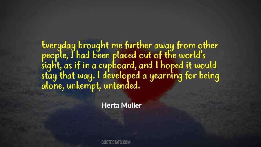 Herta Muller Quotes #765257