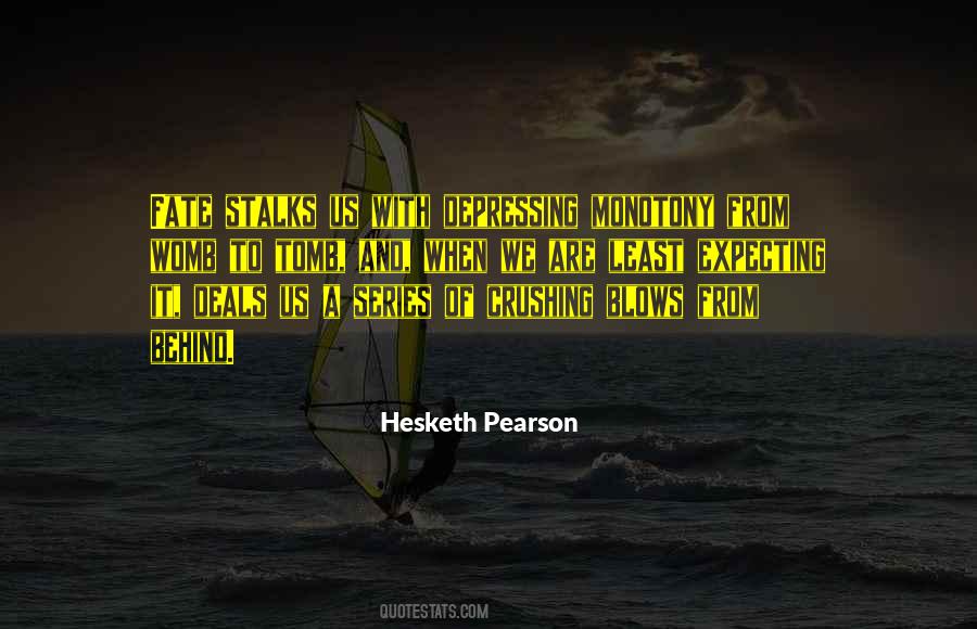 Hesketh Pearson Quotes #1090770