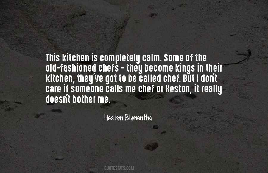 Heston Blumenthal Quotes #1227662