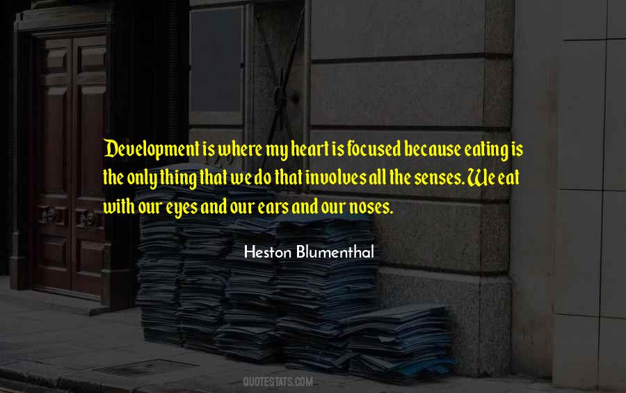 Heston Blumenthal Quotes #1253895