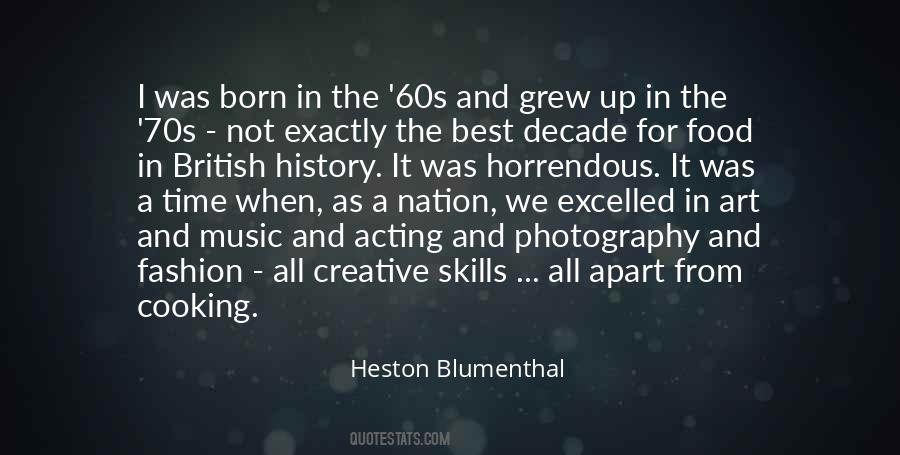 Heston Blumenthal Quotes #339872