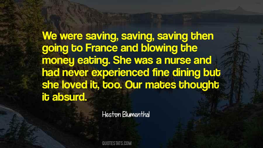 Heston Blumenthal Quotes #930011