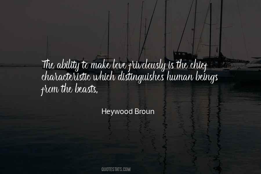 Heywood Broun Quotes #1651325