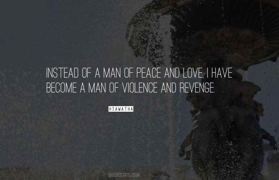 Hiawatha Quotes #869102 Hiawatha Quotes #869102