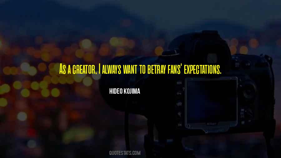 Hideo Kojima Quotes #151908