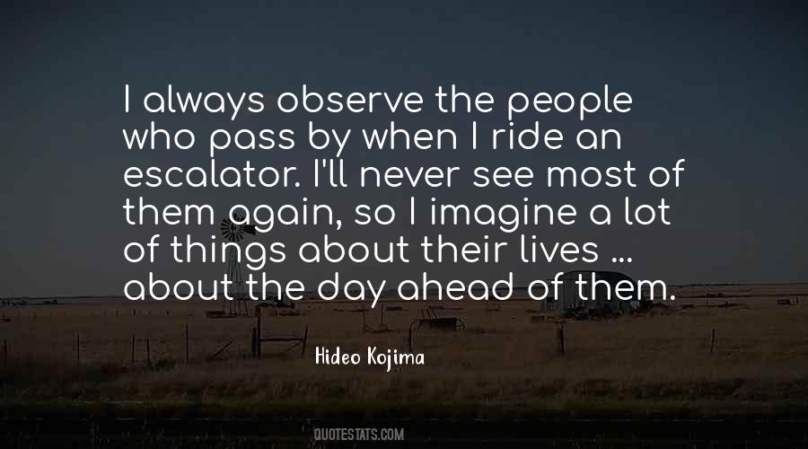 Hideo Kojima Quotes #1625837