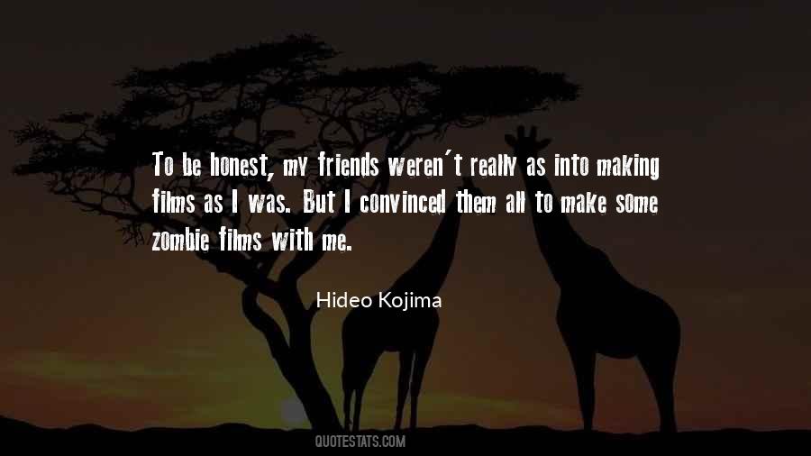 Hideo Kojima Quotes #548675