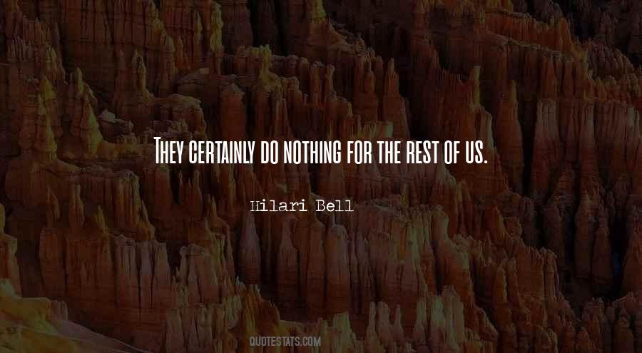 Hilari Bell Quotes #1630331