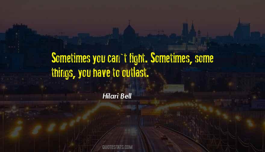 Hilari Bell Quotes #978926