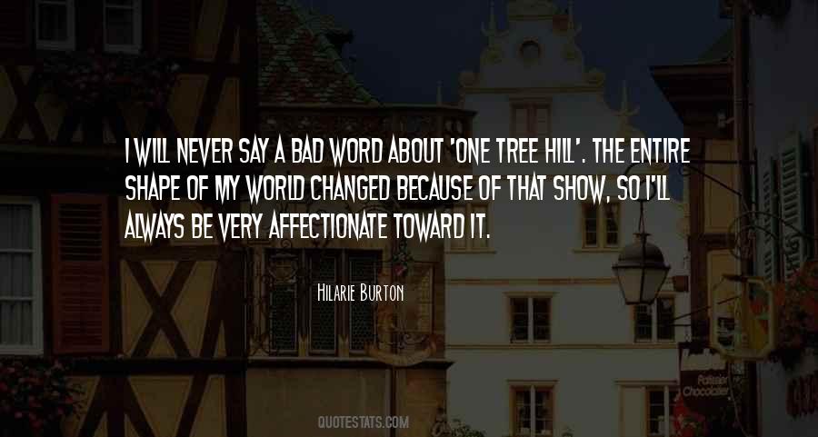 Hilarie Burton Quotes #1654410