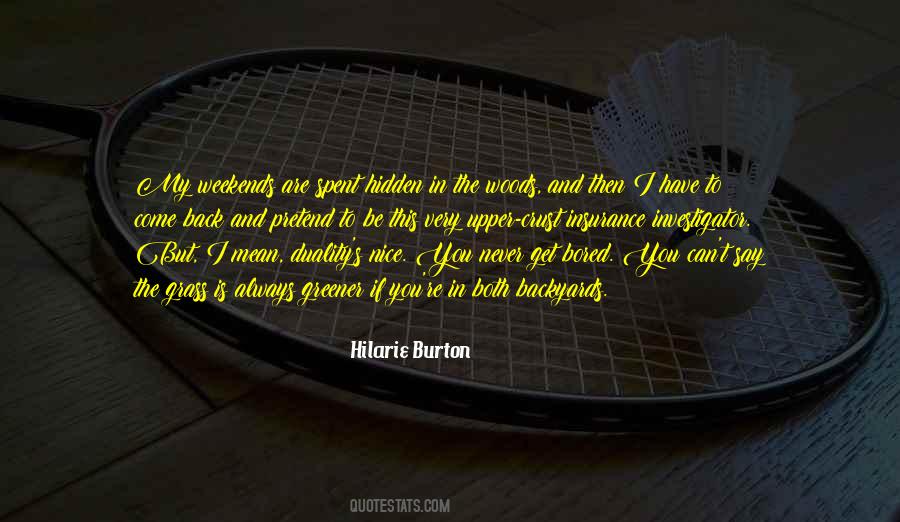 Hilarie Burton Quotes #1661385
