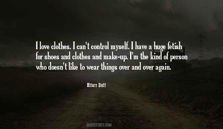 Hilary Duff Quotes #1124331