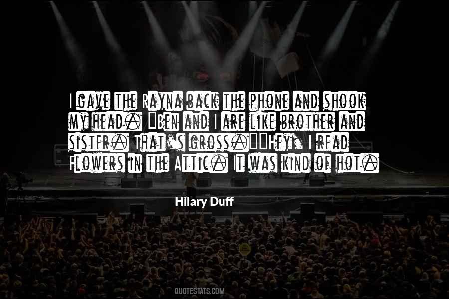 Hilary Duff Quotes #1223747