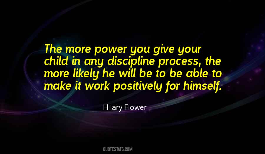 Hilary Flower Quotes #1308795