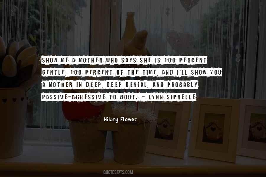 Hilary Flower Quotes #440144